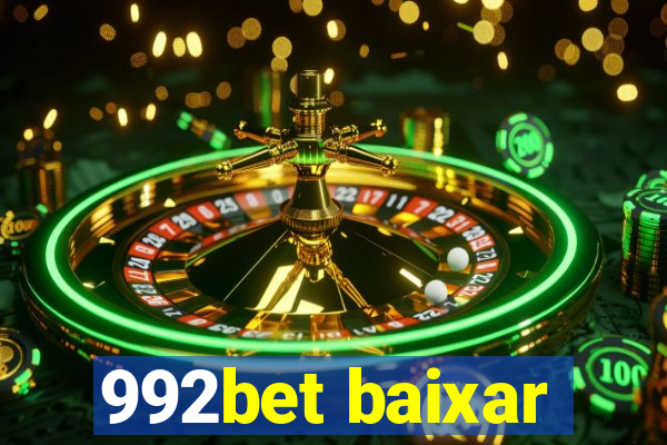 992bet baixar